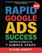 Rapid Google Ads Success