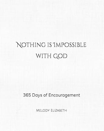Nothing is Impossible with God