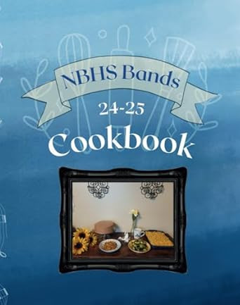 NBHS Bands 24-25 Cookbook