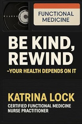 Be Kind Rewind. Your Health Depends On It