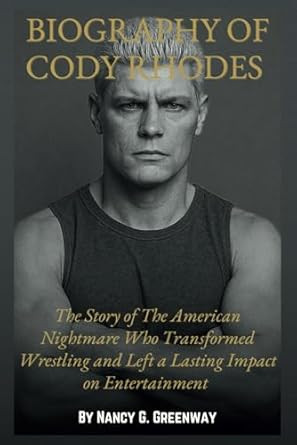 BIOGRAPHY OF CODY RHODES