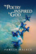 MY POETRY INSPIRED BY GOD