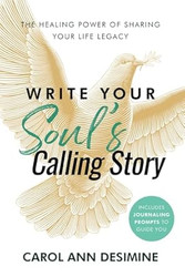 Write Your Soul's Calling Story