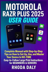 Motorola Razr Plus 2025 USER GUIDE