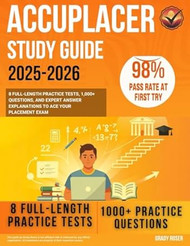 ACCUPLACER Study Guide 2025-2026
