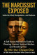 The Narcissist Exposed