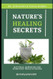Nature's Healing Secrets