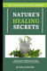 Nature's Healing Secrets