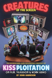 Creatures of the Screen - The Uncensored