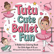 Tutu Cute Ballet Fun