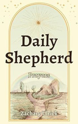 Daily Shepherd: Prayers