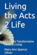 Living the Acts 2 Life