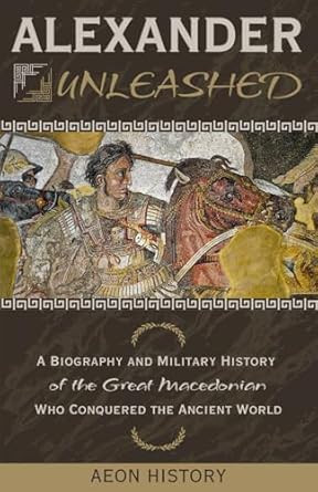 Alexander Unleashed