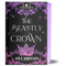 The Beastly Crown: a Beauty and the Beast Romantasy The Beastly Crown: a Beauty and the Beast Romantasy