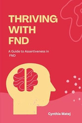 Thriving With FND