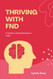 Thriving With FND