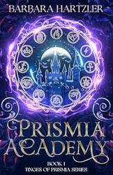 Prismia Academy: An Epic YA Romantasy