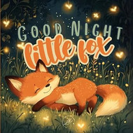 Good Night Little Fox