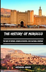 THE HISTORY OF MOROCCO