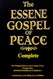 The Complete Essene Gospel of Peace Four Books in One
