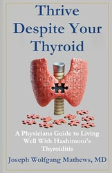 Thrive Despite Your Thyroid