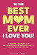 To the Best Mom Ever
