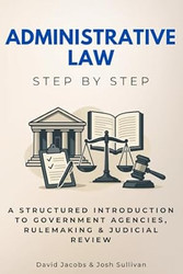 Administrative Law Step by Step