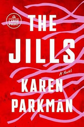 The Jills: A Novel