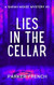 Lies in the Cellar: Murder in Wine Country