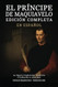 El Principe de Maquiavelo en Espanol - Edicion Completa