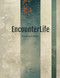 EncounterLife Workbook: Coaches' Edition