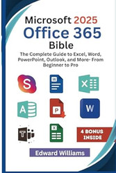 Microsoft 2025 Office 365 Bible