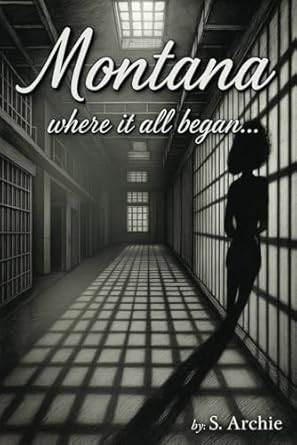 Montana: where it all began