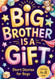 Big Brother is a Gift