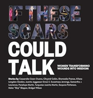 If These Scars Could Talk