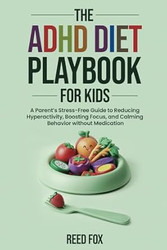 ADHD Diet Playbook For Kids