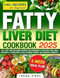 Fatty Liver Diet Cookbook