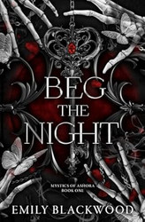 Beg The Night (Mystics of Ashora)