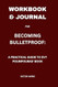 Workbook & Journal for Becoming Bulletproof