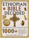 Ethiopian Bible Decoded
