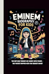 Eminem Biography for Kids