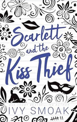 Scarlett and the Kiss Thief