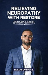 Relieving Neuropathy With RESTORE