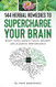 144 HERBAL REMEDIES TO SUPERCHARGE YOUR BRAIN 144 HERBAL REMEDIES TO SUPERCHARGE YOUR BRAIN