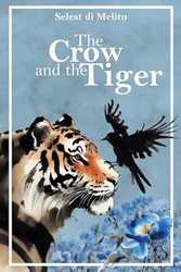 The Crow and the Tiger