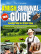 The Complete Amish Survival Guide
