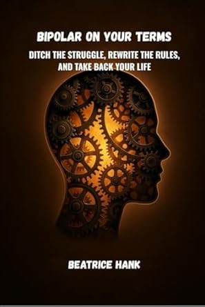 Bipolar On Your Terms