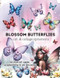 Blossom Butterflies Cut & Collage Ephemera: for Pop-Up