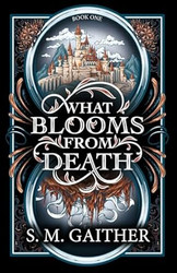 What Blooms From Death