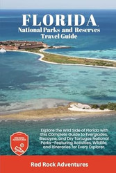 Florida National Parks and Reserves Travel Guide